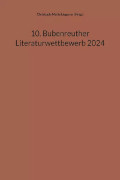 Cover Anthologie 10. Bubenreuther Literaturwettbewerb